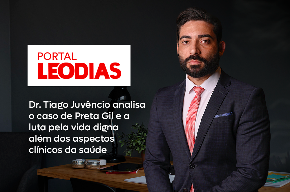 Portal Léo Dias entrevista Dr. Tiago Juvêncio sobre trajetória de Preta Gil e o direito à vida digna além da saúde clínica