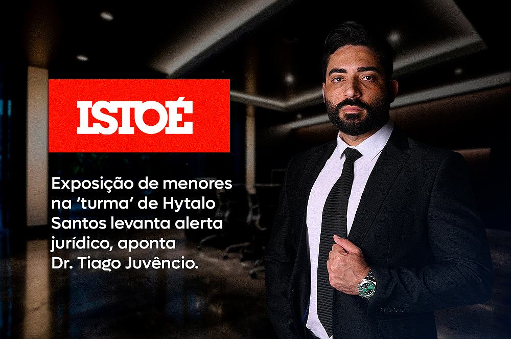 Adultização infantil no caso Hytalo Santos: Dr. Tiago Juvêncio destaca implicações legais