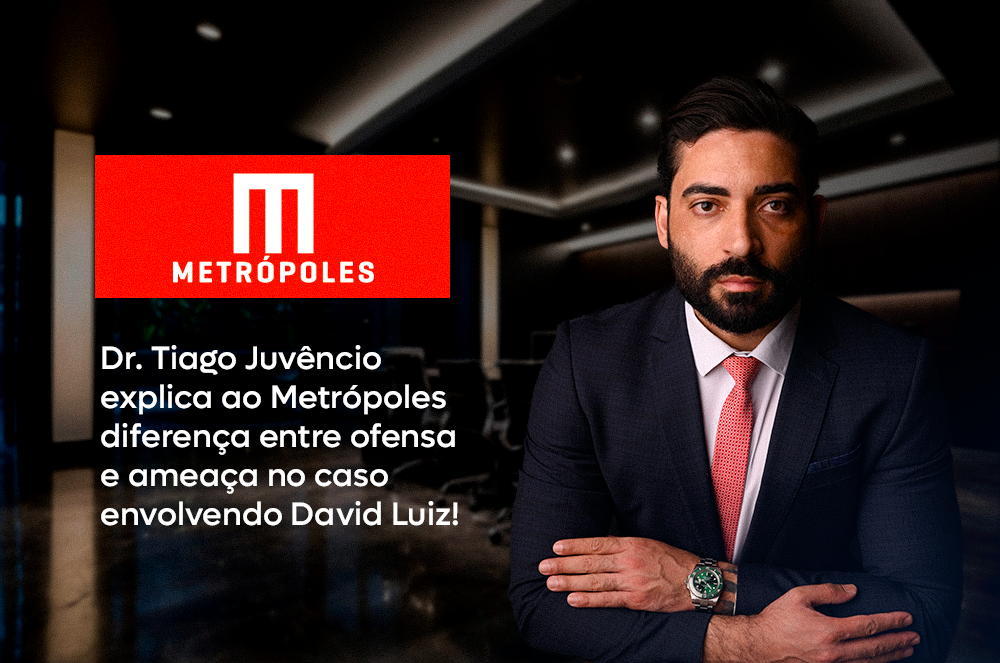 Dr. Tiago Juvêncio explica ao Metrópoles diferença entre ofensa e ameaça no caso envolvendo David Luiz
